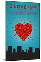 I Love You Cambridge, Massachusetts-Lantern Press-Mounted Art Print