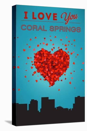 I Love You Coral Springs, Florida-Lantern Press-Stretched Canvas