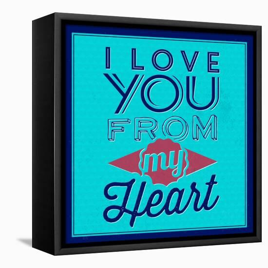 I Love You from My Heart 1-Lorand Okos-Framed Stretched Canvas