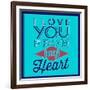 I Love You from My Heart 1-Lorand Okos-Framed Art Print