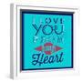 I Love You from My Heart 1-Lorand Okos-Framed Art Print