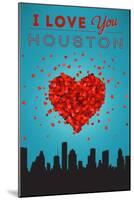 I Love You Houston, Texas-Lantern Press-Mounted Art Print