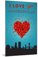 I Love You Jacksonville, Florida-Lantern Press-Mounted Art Print