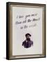 I Love You More Than All The Monet in the World-null-Framed Stretched Canvas