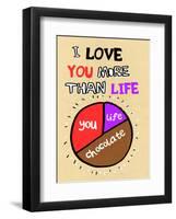 I Love You More Than Life, But Not As Much As Chocolate - Tommy Human Cartoon Print-Tommy Human-Framed Art Print