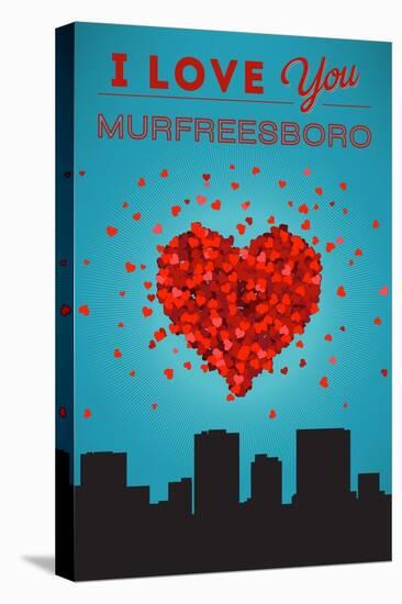 I Love You Murfreesboro, Tennessee-Lantern Press-Stretched Canvas