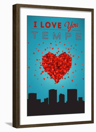 I Love You Tempe, Arizona-Lantern Press-Framed Art Print