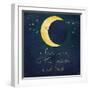 I Love You to the Moon 1-Kimberly Glover-Framed Giclee Print