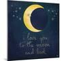 I Love You to the Moon 1-Kimberly Glover-Mounted Giclee Print
