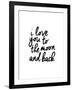 I Love You To The Moon And Back-Brett Wilson-Framed Art Print