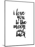 I Love You to the Moon and Back-Brett Wilson-Mounted Art Print