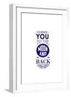 I Love You to the Moon and Back-Lantern Press-Framed Art Print