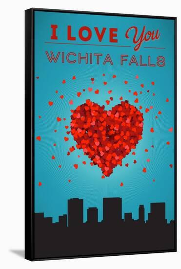 I Love You Wichita Falls, Texas-Lantern Press-Framed Stretched Canvas