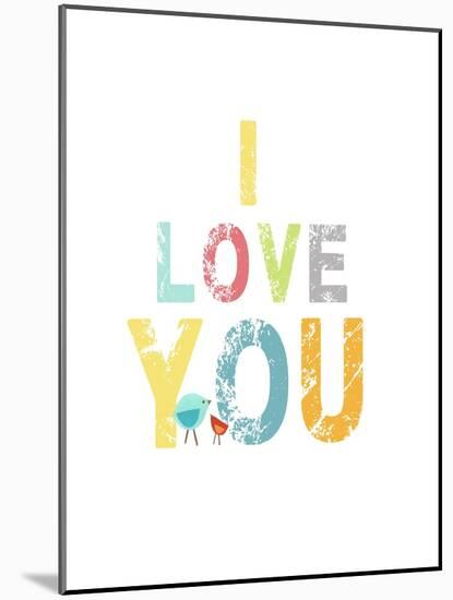 I Love You-Kindred Sol Collective-Mounted Art Print