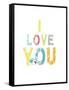 I Love You-Kindred Sol Collective-Framed Stretched Canvas