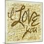 I love you-PI Studio-Mounted Art Print