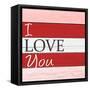 I Love You-Allen Kimberly-Framed Stretched Canvas