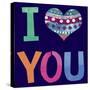 I Love You-Summer Tali Hilty-Stretched Canvas