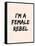 I'm A Female Rebel-null-Framed Stretched Canvas