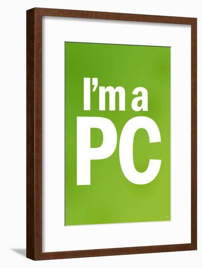 I'm a PC (Green)-null-Framed Poster