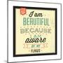 I'm Beautiful-Lorand Okos-Mounted Premium Giclee Print