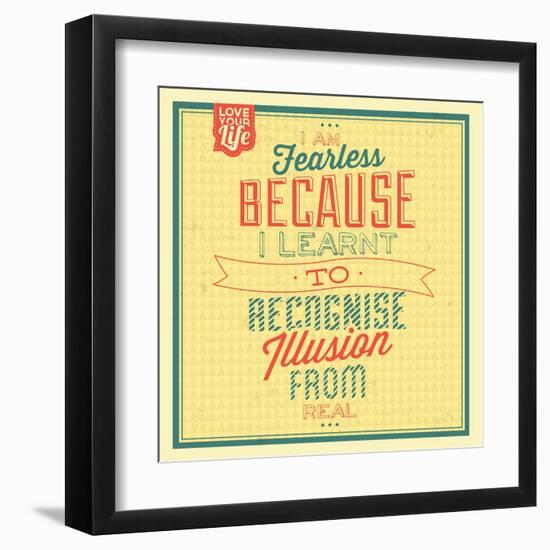 I'm Fearless-Lorand Okos-Framed Art Print