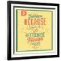 I'm Fearless-Lorand Okos-Framed Art Print