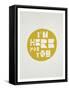 I'M Here For You Affirmation Dot-null-Framed Stretched Canvas