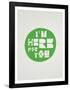 I'M Here For You Affirmation Dot-null-Framed Poster