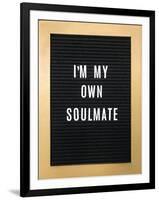 I'm My Own Soulmate-null-Framed Art Print