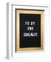 I'm My Own Soulmate-null-Framed Art Print