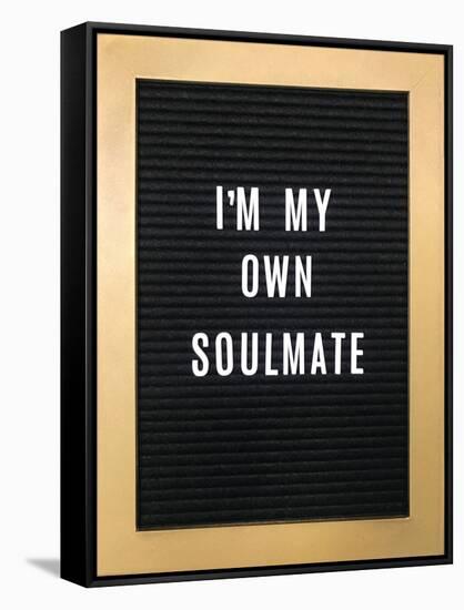 I'm My Own Soulmate-null-Framed Stretched Canvas