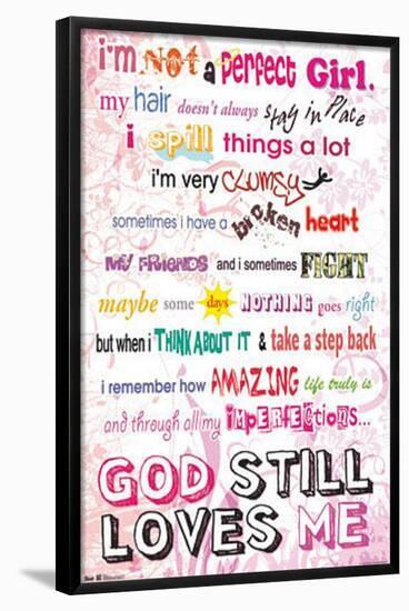 I'm Not a Perfect Girl - God Still Loves Me-null-Framed Poster