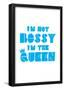 I'm Not Bossy. I'm The Queen.-null-Framed Poster