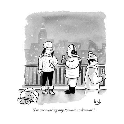 I'm not wearing any thermal underwear." - New Yorker Cartoon' Premium  Giclee Print - Bob Eckstein | AllPosters.com