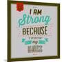 I'm Strong 1-Lorand Okos-Mounted Art Print