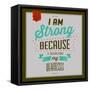 I'm Strong 1-Lorand Okos-Framed Stretched Canvas