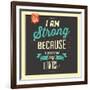 I'm Strong-Lorand Okos-Framed Art Print