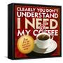 I Need My Coffee-Cory Steffen-Framed Stretched Canvas