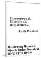 I never read, I just look at pictures.-John Melin-Framed Art Print