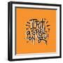 I Put a Spell on You - Halloween T Shirts Design in Urban Graffiti Style. Holiday Perfect for Proje-Svetlana Shamshurina-Framed Photographic Print