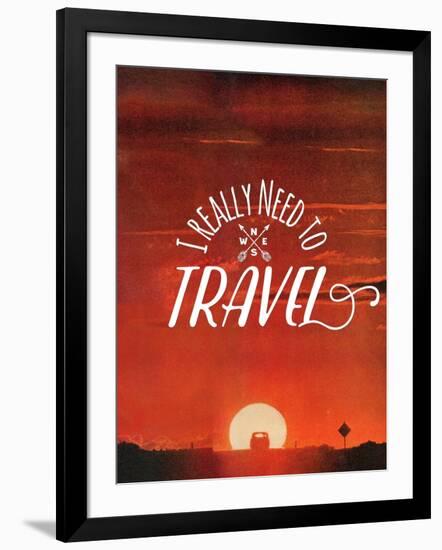 I Really Need to Travel-The Saturday Evening Post-Framed Giclee Print