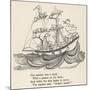 I Saw a Ship A-Sailing-Arthur Rackham-Mounted Art Print