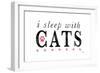 I Sleep with Cats-Kimberly Glover-Framed Premium Giclee Print