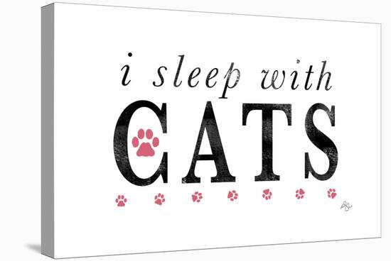 I Sleep with Cats-Kimberly Glover-Stretched Canvas