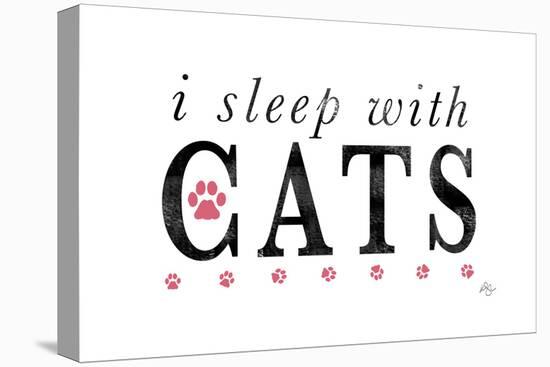 I Sleep with Cats-Kimberly Glover-Stretched Canvas