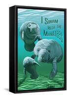 I Swam with Manatees-Lantern Press-Framed Stretched Canvas