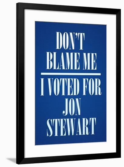 I Voted For Jon Stewart Political Poster Print-null-Framed Poster