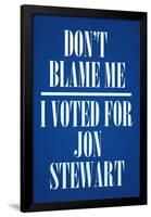 I Voted For Jon Stewart Political Poster Print-null-Framed Poster