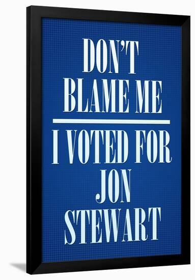 I Voted For Jon Stewart Political Poster Print-null-Framed Poster